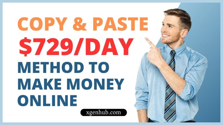 Copy & Paste This $729/Day Method To Make Money Online