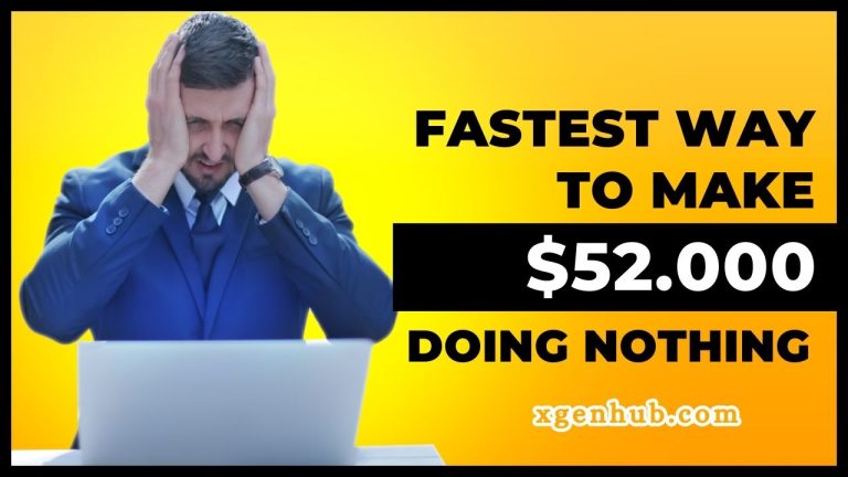 FASTEST Way To Make $52.000 Doing Nothing - Make Money Online