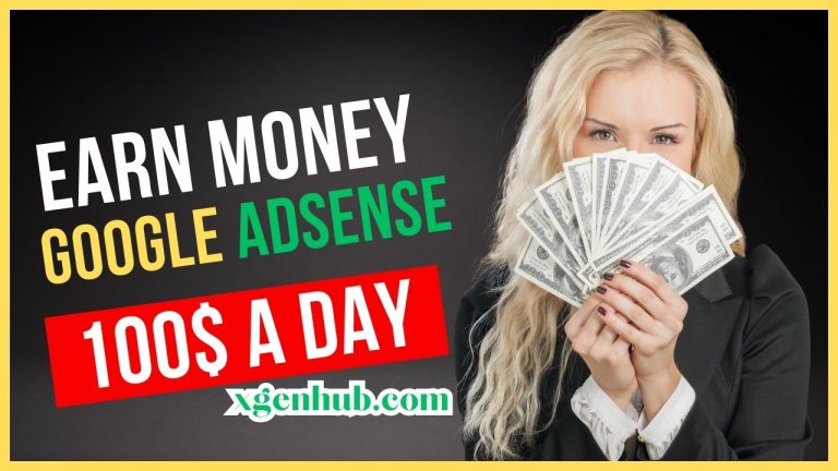 How to Earn Money with Google AdSense in 2023 (100$ a day)