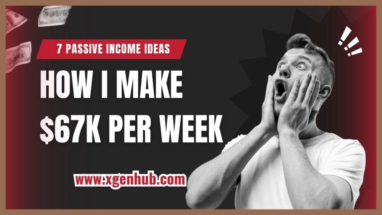 7 Passive Income Ideas - How I Make $67k per Week