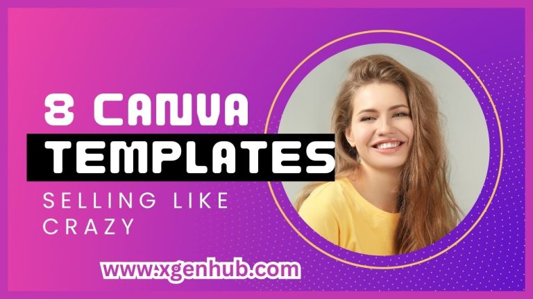 These 8 Canva Templates are selling like CRAZY