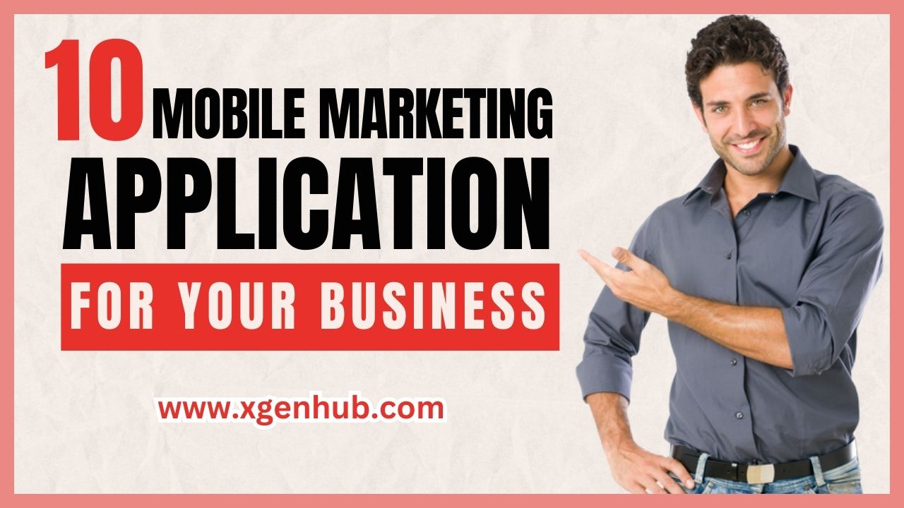 10 Mobile Marketing Apps to Drive Your Business From Anywhere