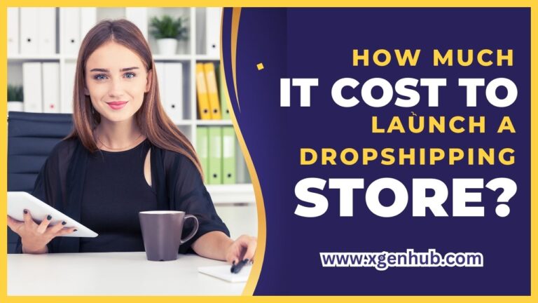 How Much Does it Cost to Launch a Dropshipping Store?