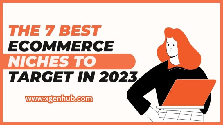 The 7 Best Ecommerce Niches to Target in 2023