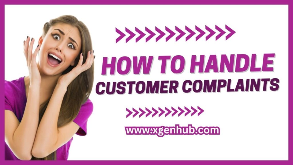 10 Tips On How To Handle Customer Complaints (Plus How To Solve Them)