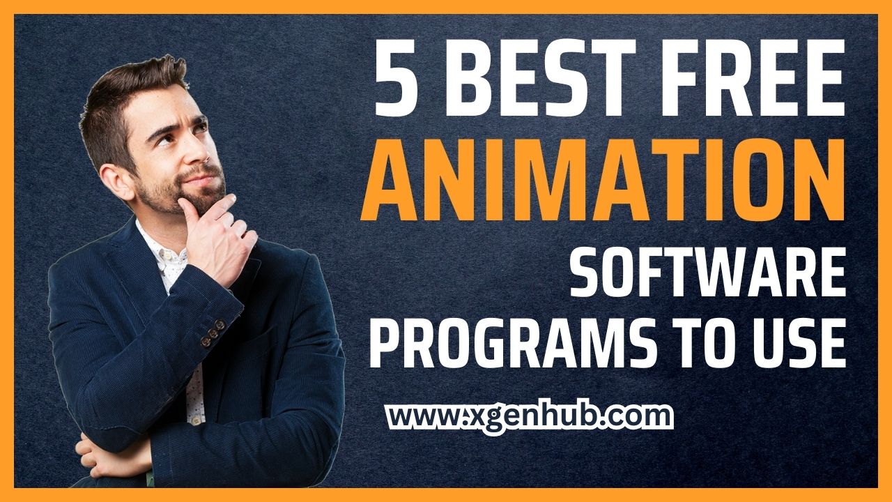 5 Best Free Animation Software Programs To Use (2023)