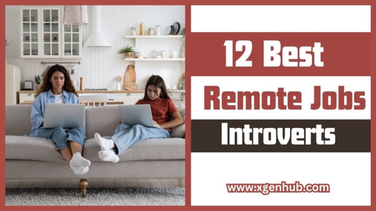 12 Best Remote Jobs for Introverts