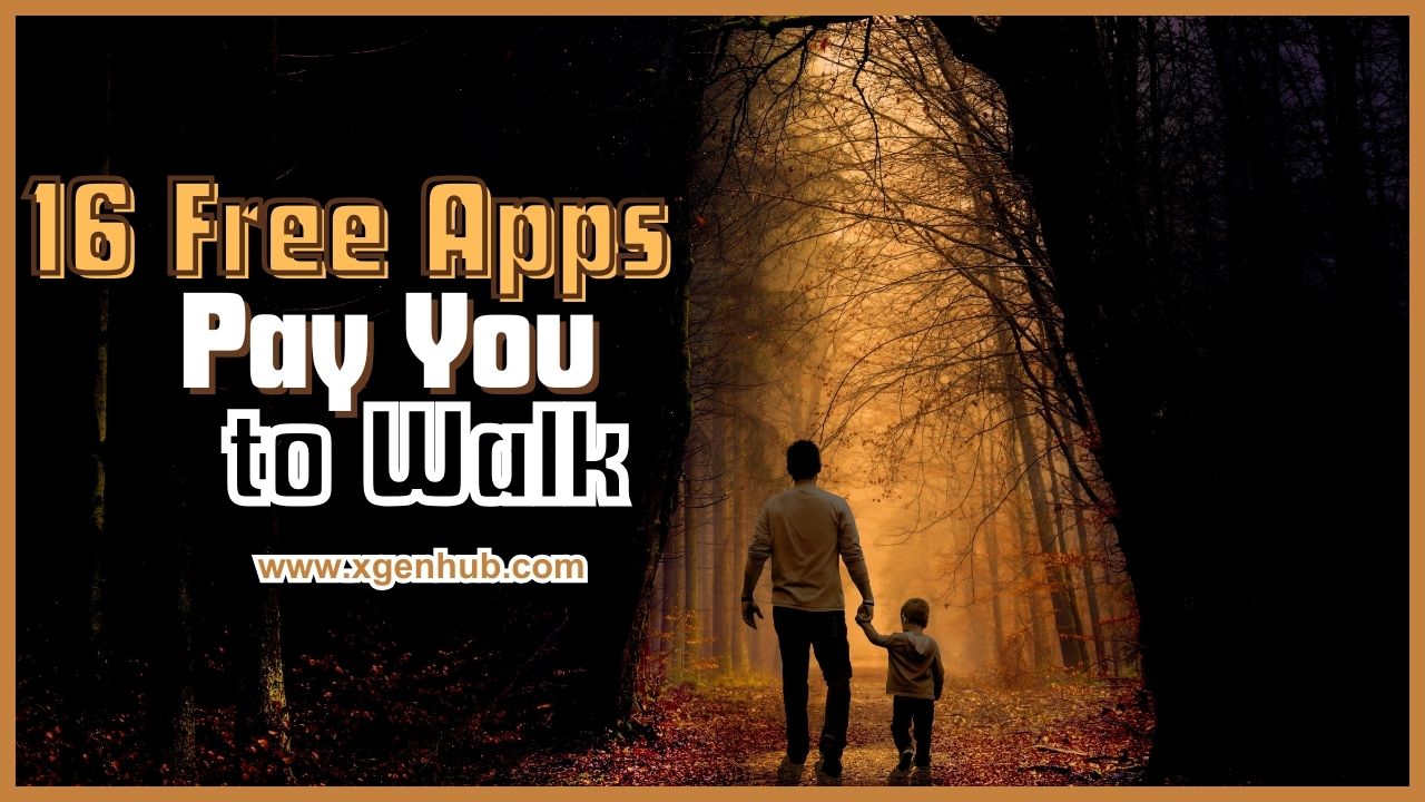 16 Free Apps That Pay You to Walk