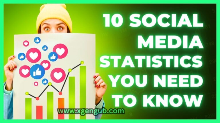 10 Social Media Statistics You Need to Know