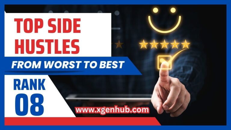 Ranking 8 Side Hustles: From Worst to Best