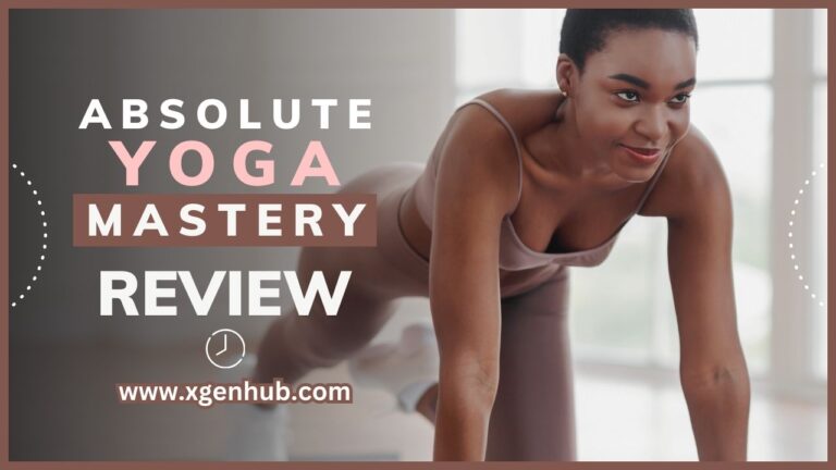 Absolute Yoga Mastery Review