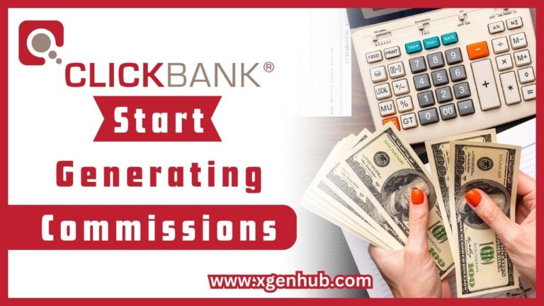 Create a Clickbank Account and Start Generating Commissions