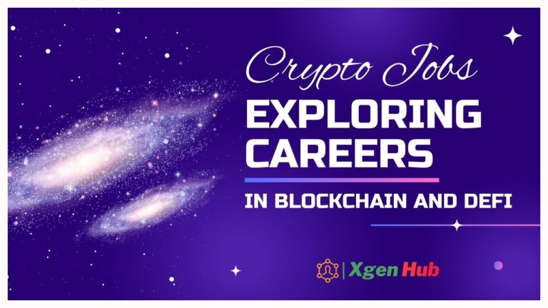 Crypto Jobs: Exploring Careers in Blockchain and DeFi