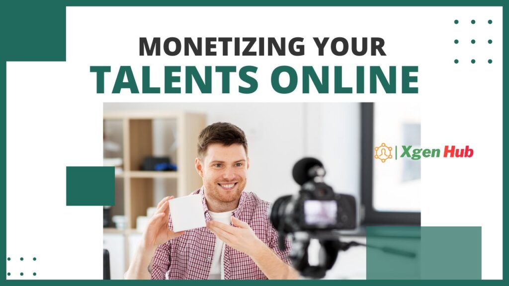 The Creator Economy: Monetizing Your Talents Online