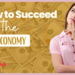 How to Succeed in the Gig Economy