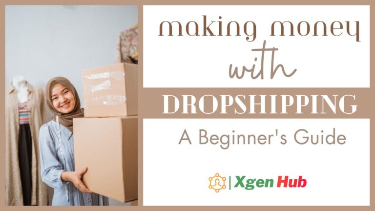 Making Money with Dropshipping: A Beginner's Guide