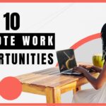 Top 10 Remote Work Opportunities for 2024