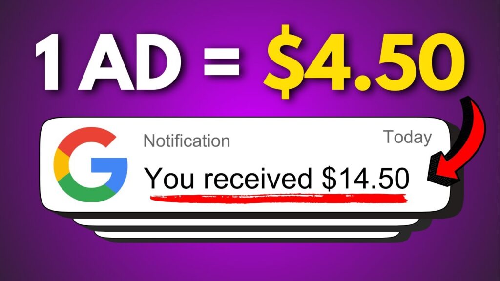 Get Paid $1.45 Watching a Google Ads